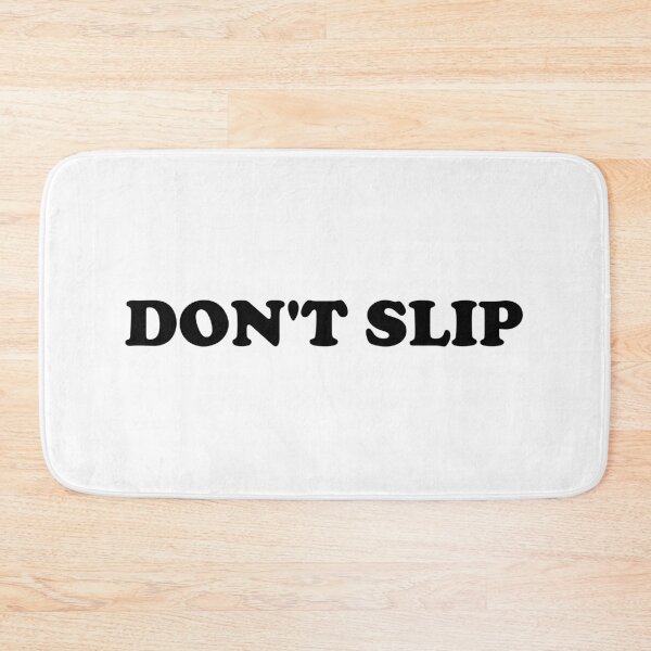 Item preview, Don't Slip designed and sold by ChungusLiving.