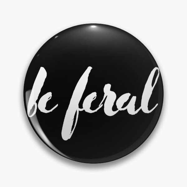 Item preview, be feral designed and sold by bōc cræftigą art.