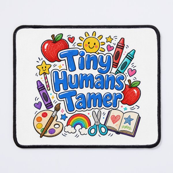 Item preview, Tiny Humans Tamer Cute Doodle Kindergarten Teacher Back To School designed and sold by HimaPrototype.