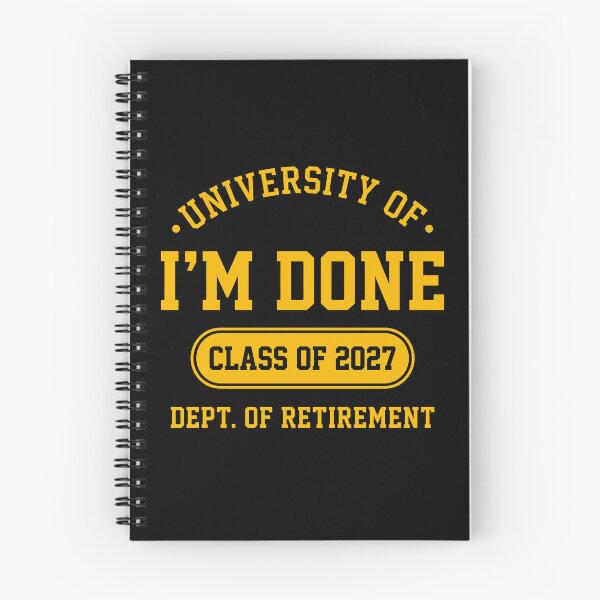 Item preview, University Of I'm Done Class Of 2027 Dept. Of Retirement Funny Retiree Gift designed and sold by Doodleoub.