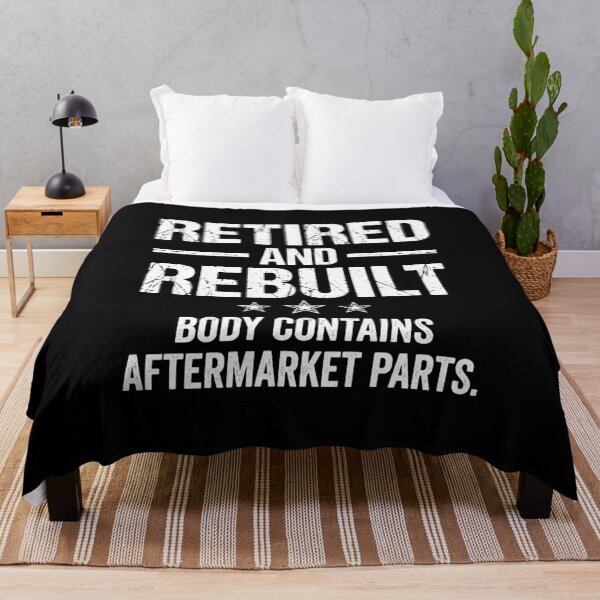 Item preview, Retired And Rebuilt Body Contains Aftermarket Parts Retirement Senior Surgery Humor designed and sold by Doodleoub.
