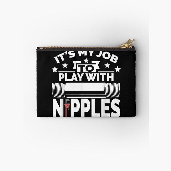 Item preview, Pipefitter Play With Nipples designed and sold by goombi-creative.
