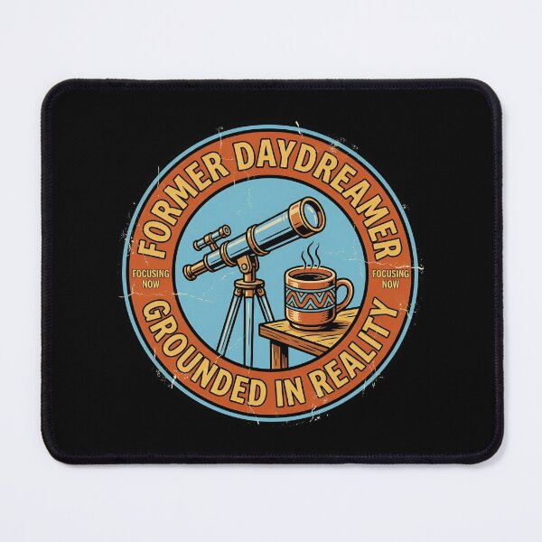 Item preview, Former Daydreamer Grounded In Reality Vintage Badge designed and sold by DuckOddity.