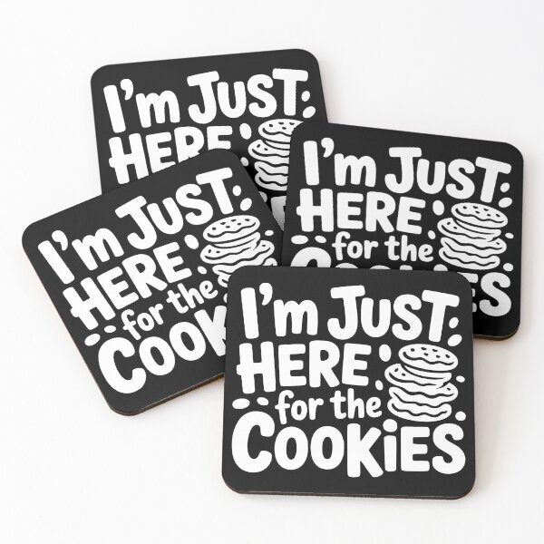 Item preview, I’m Just Here for the Cookies designed and sold by theartfulaspie.