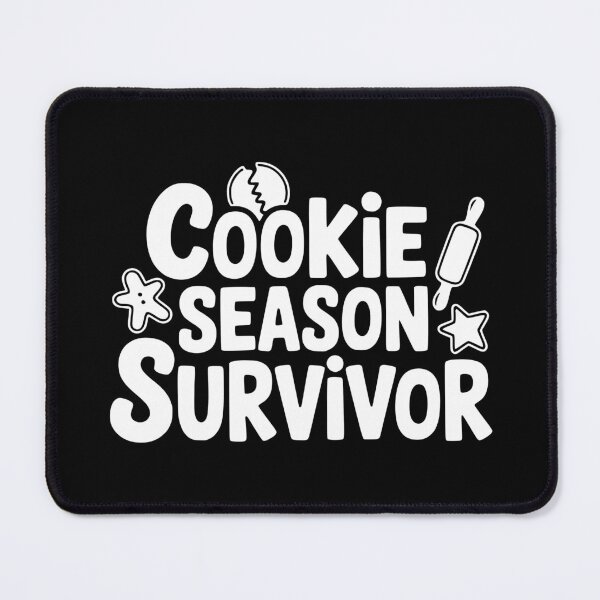 Item preview, Cookie Season Survivor designed and sold by theartfulaspie.