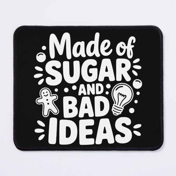 Item preview, Made of Sugar and Bad Ideas designed and sold by theartfulaspie.