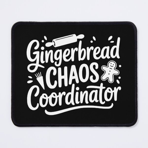 Item preview, Gingerbread Chaos Coordinator designed and sold by theartfulaspie.