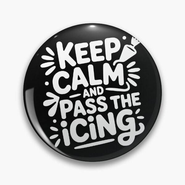Item preview, Keep Calm and Pass the Icing designed and sold by theartfulaspie.
