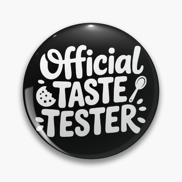 Item preview, Official Taste Tester designed and sold by theartfulaspie.