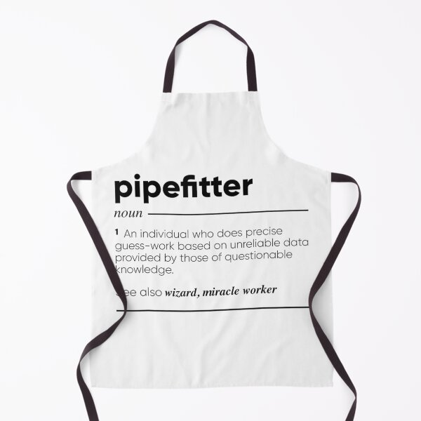 Item preview, Pipefitter Definition designed and sold by goombi-creative.