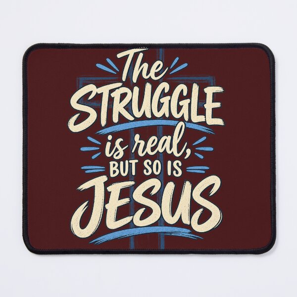 Item preview, The Struggle is Real, but so is Jesus christian design designed and sold by TheBibleStop.