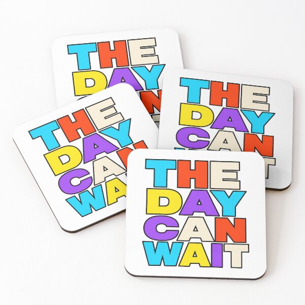 Item preview, The Day Can Wait designed and sold by aihrgdesign.