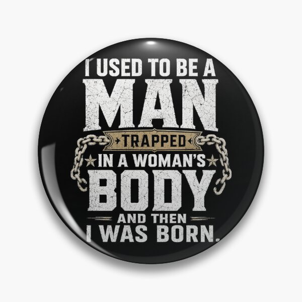 Item preview, (On Back) I Used to Be A Man Trapped in A Woman's Body funny designed and sold by kotastiart.