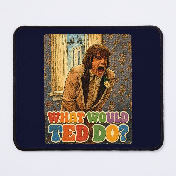 Item preview, What would Ted do? designed and sold by TeeCodes.