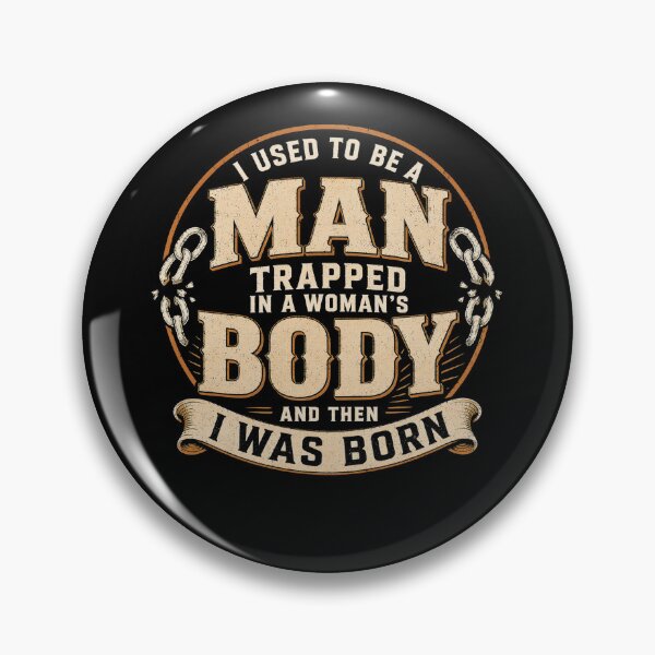 Item preview, (On Back) I Used to Be A Man Trapped in A Woman's Body Humor designed and sold by kotastiart.