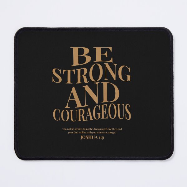 Item preview, Be Strong and Courageous Joshua 1 9 Bible Verses designed and sold by FrankIsabel.