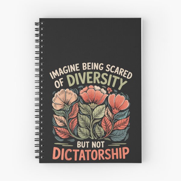 Item preview, Imagine Being Scared of Diversity But Not Dictatorship designed and sold by CriseldaBruning.