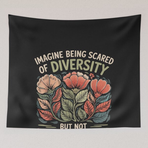 Item preview, Imagine Being Scared of Diversity But Not Dictatorship designed and sold by CriseldaBruning.