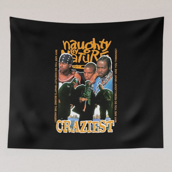 Item preview, Naughty By Nature-Craziest designed and sold by thealmightees.