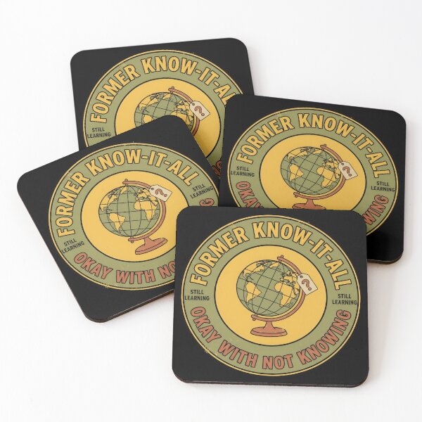 Item preview, Former Know-It-All Okay With Not Knowing Retro Badge designed and sold by DuckOddity.