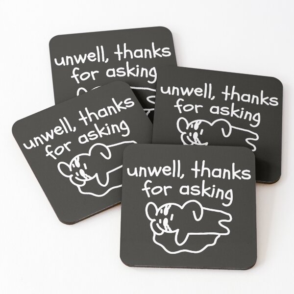Item preview, Unwell Thanks For Asking Sarcastic Funny Phrase Cat designed and sold by TackyTime.