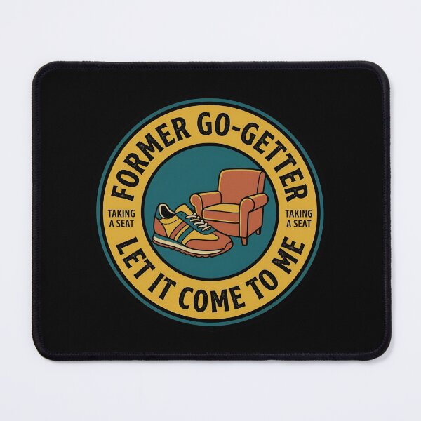 Item preview, Former Go-Getter Let It Come To Me Vintage Badge designed and sold by DuckOddity.