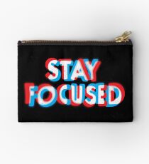 Stay Focused Zipper Pouch