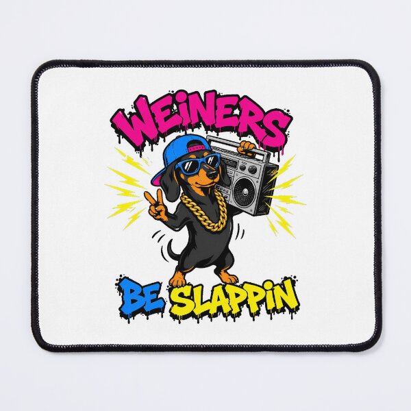 Item preview, Dachshund Weiners Be Slappin 90s Hip Hop designed and sold by chattsuede.