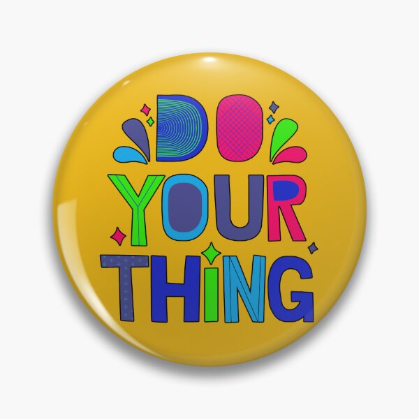 Item preview, Retro Do Your Thing Artsy Positive Quote designed and sold by Lovemountain.