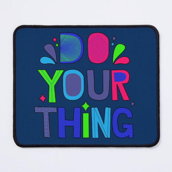 Item preview, Retro Do Your Thing Artsy Positive Quote designed and sold by Lovemountain.