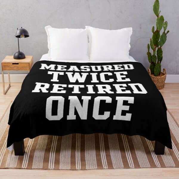 Item preview, Measured Twice Retired Once Funny Carpenter Retirement Gift designed and sold by BrushStrokesInk.