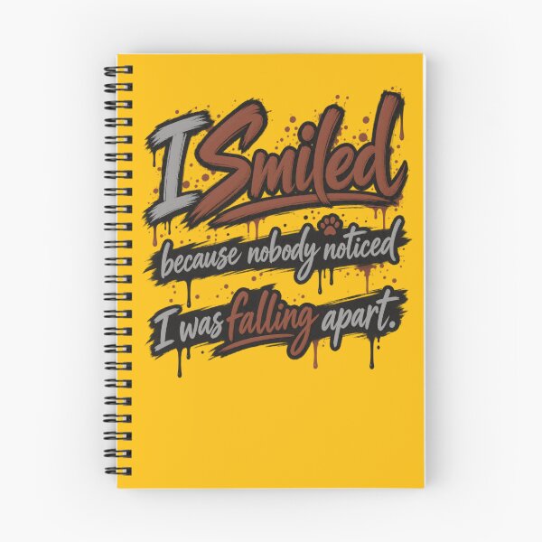 Item preview, I Smiled While Falling Apart designed and sold by Grump and Co.