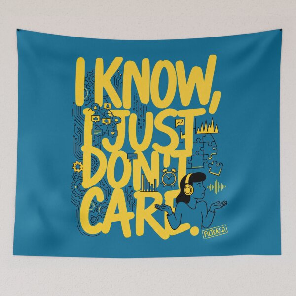 Item preview, I Know, I Just Don’t Care designed and sold by FatmaAhmed90.