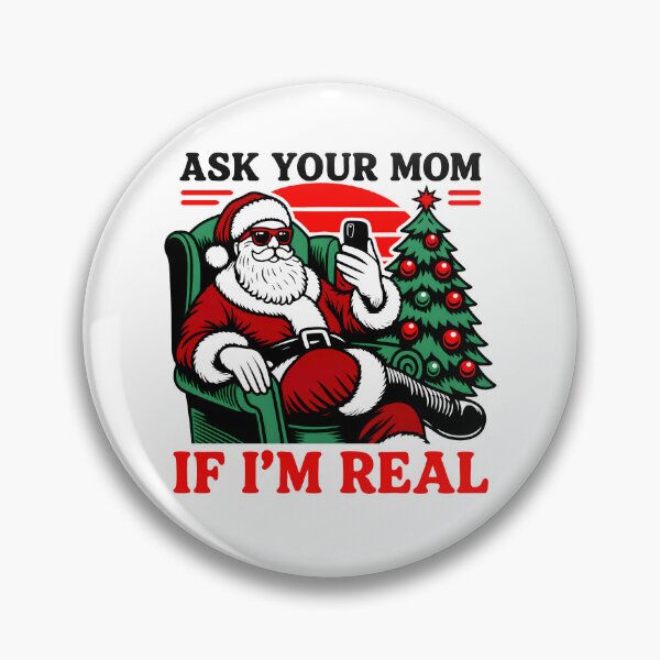 Item preview, Ask Your Mom If I'm Real designed and sold by Rucrative5698.