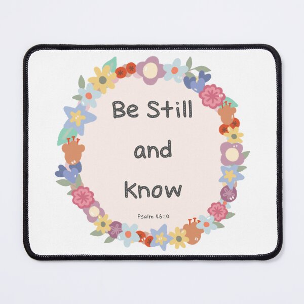 Item preview, Be Still and Know Psalm 46:10 Cute Flower Wreath designed and sold by bySunnieStudio.
