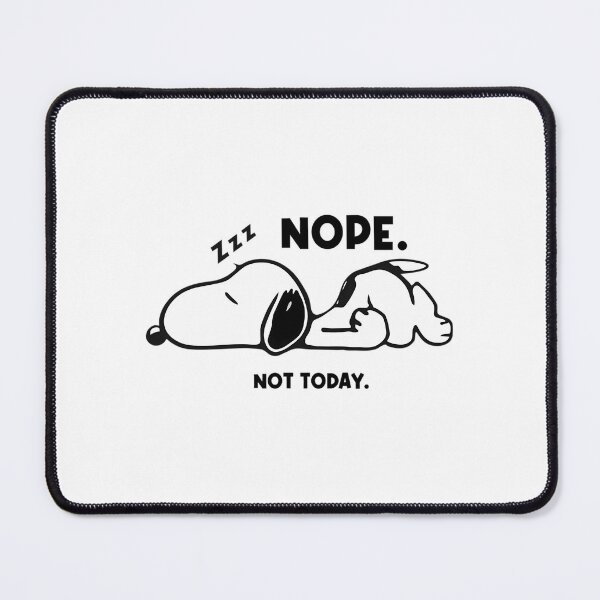 Item preview, Snoopy Nope Not Today designed and sold by Nahkolahmom.
