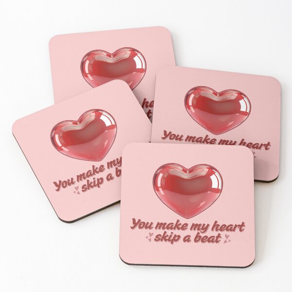 Item preview, You Make My Heart Skip A Beat.  designed and sold by Cellywi.