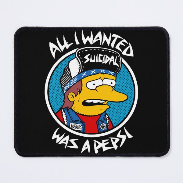 Item preview, Simpsons All I Wanted Was A Pepsi, Suicidal Tendencies Meme designed and sold by ichigobellbell.