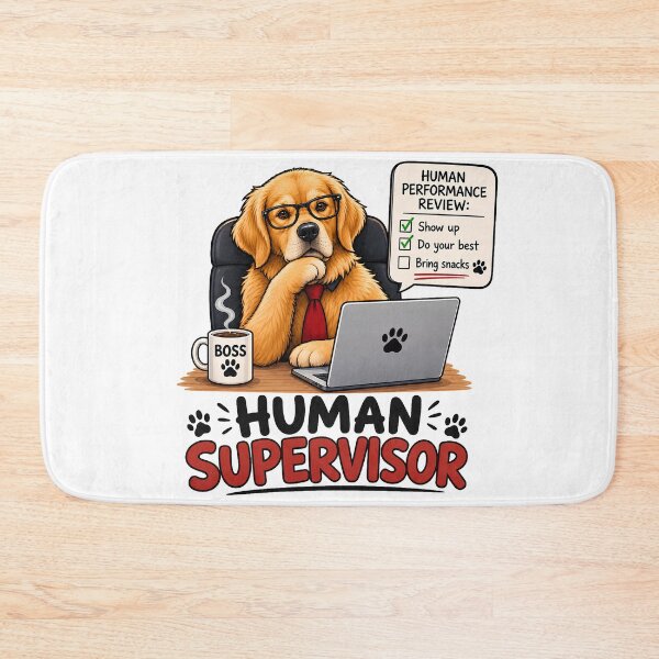 Item preview, Human Supervisor Dog designed and sold by M.Store.