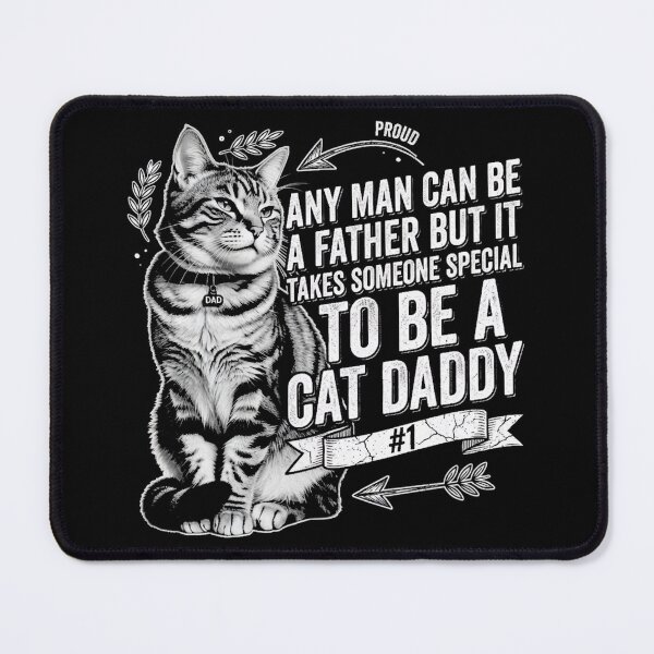 Item preview, Father But It Takes Someone Special to Be A Cat Daddy designed and sold by CF_VintageDesign.