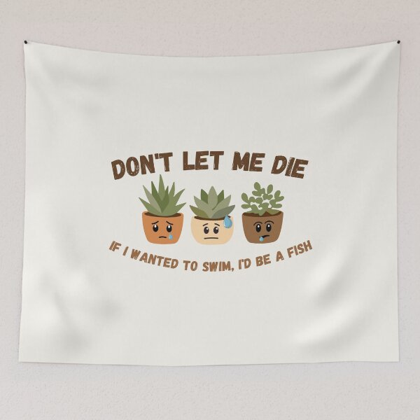 Item preview, Don't Let Your Plants Drown designed and sold by Cellywi.