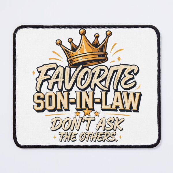 Item preview, Favorite Son-in-Law designed and sold by Sezee.