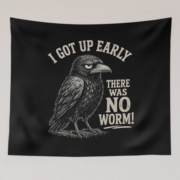 Item preview, I Got Up Early But There was No Worm designed and sold by CelidaBonde.