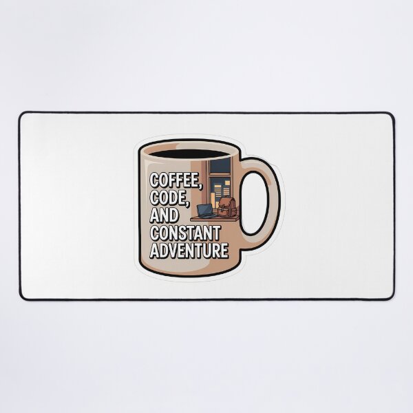 Item preview, Coffee, Code, and Constant Adventure designed and sold by NiftyWrx.