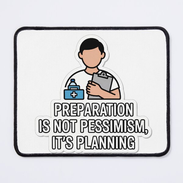 Item preview, Prep is Planning, Not Pessimism designed and sold by NiftyWrx.