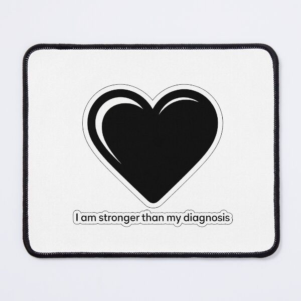 Item preview, Stronger Than Diagnosis designed and sold by NiftyWrx.