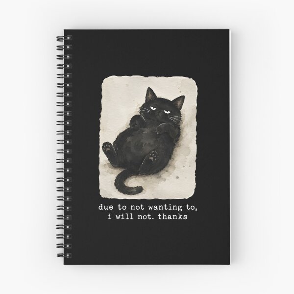 Item preview, Due to Not Wanting to I Will Not Thanks Cat designed and sold by a-turner-paint.