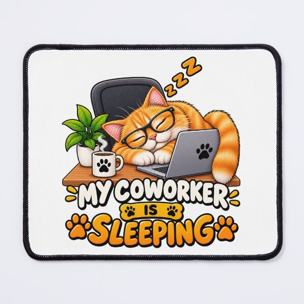 Item preview, Sleeping Cat Coworker designed and sold by M.Store.