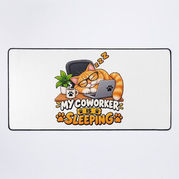 Item preview, Sleeping Cat Coworker designed and sold by M.Store.