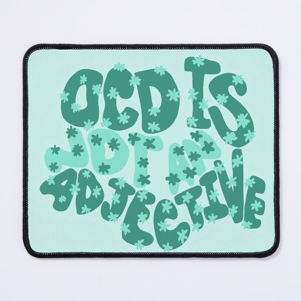 Item preview, OCD is Not an Adjective designed and sold by whimsicallyanxious.